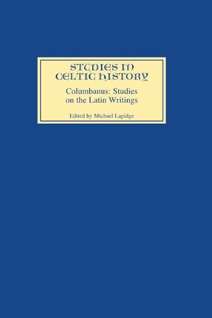 Book cover image for Columbanus: Studies on the Latin Writings ISBN: 9780851156675
